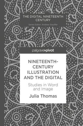 Nineteenth-Century Illustration and the Digital