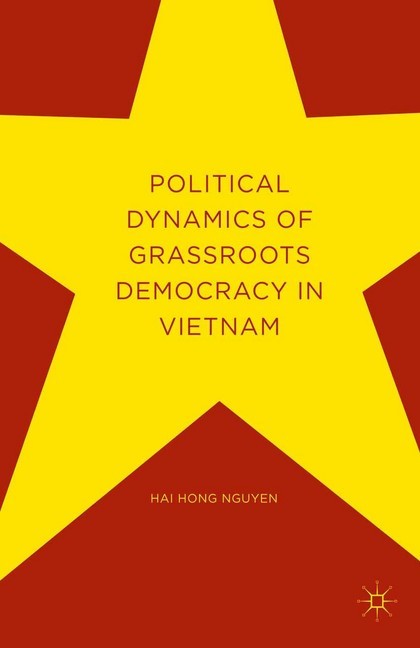 Political Dynamics of Grassroots Democracy in Vietnam main product photo