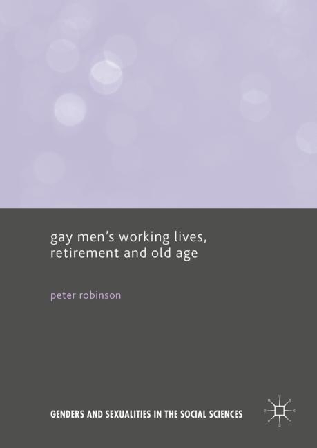 Gay Men's Working Lives, Retirement and Old Age main product photo