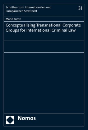 Conceptualising Transnational Corporate Groups for International Criminal Law