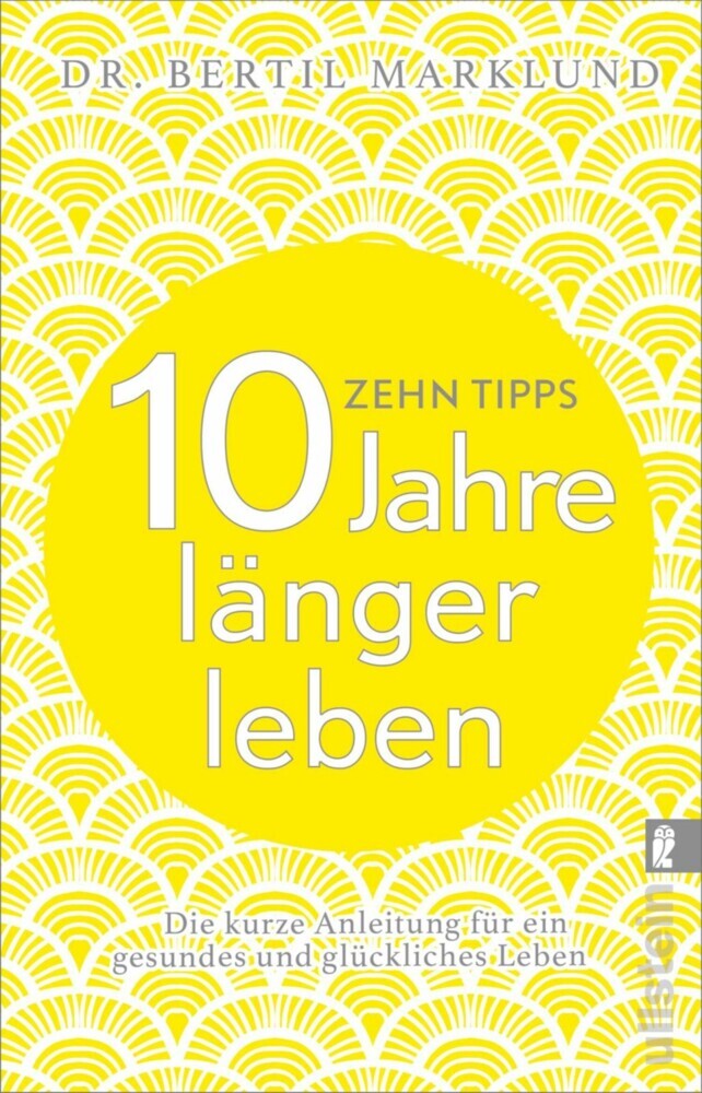 10 Tipps - 10 Jahre länger leben main product photo
