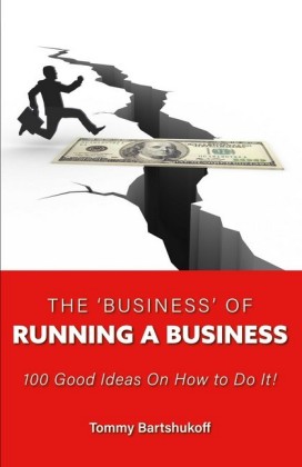 The 'business' of Running a Business