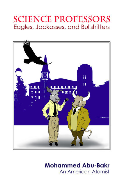Science Professors: Eagles, Jackasses, And Bullshitters main product photo