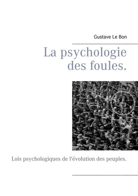 La psychologie des foules. main product photo