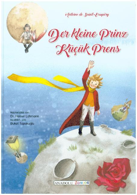 Der kleine Prinz, deutsch-türkisch. Kücük Prens main product photo