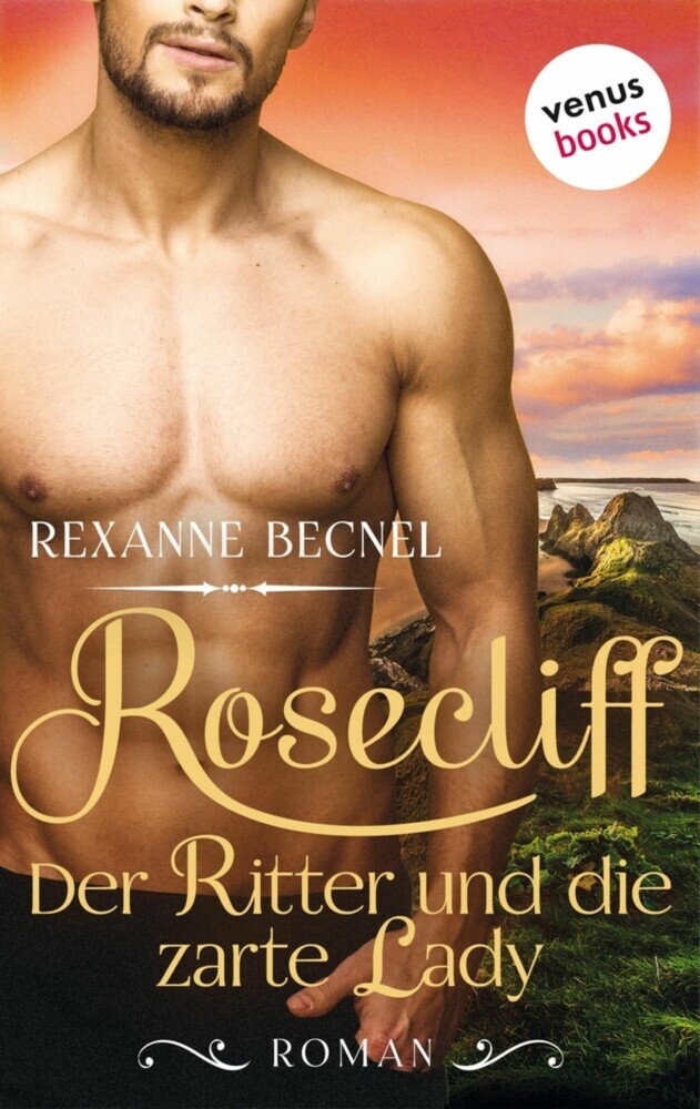 Rosecliff - Band 1: Der Ritter und die zarte Lady main product photo