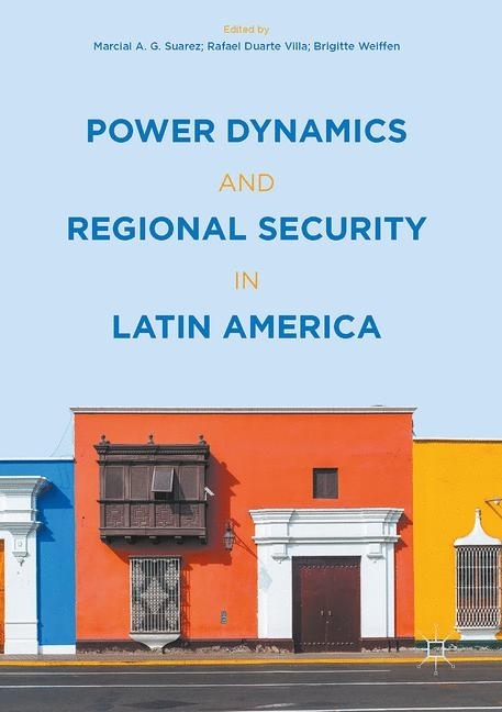 Power Dynamics and Regional Security in Latin America main product photo