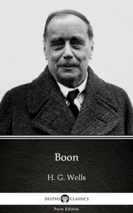 Boon by H. G. Wells (Illustrated)