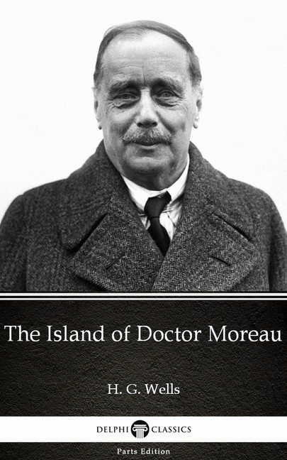 The Island of Doctor Moreau by H. G. Wells (Illustrated) main product photo
