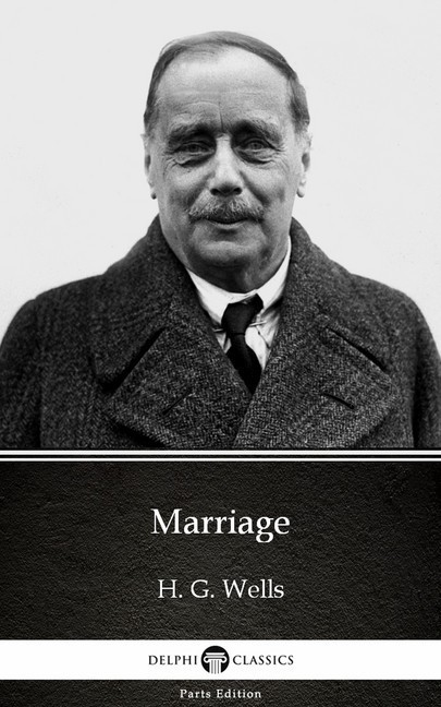 Marriage by H. G. Wells (Illustrated) main product photo