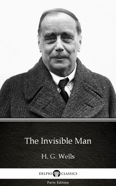 The Invisible Man by H. G. Wells (Illustrated) main product photo