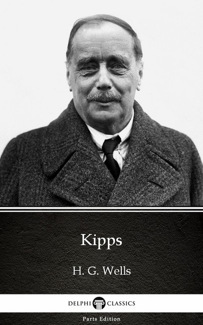 Kipps by H. G. Wells (Illustrated) main product photo