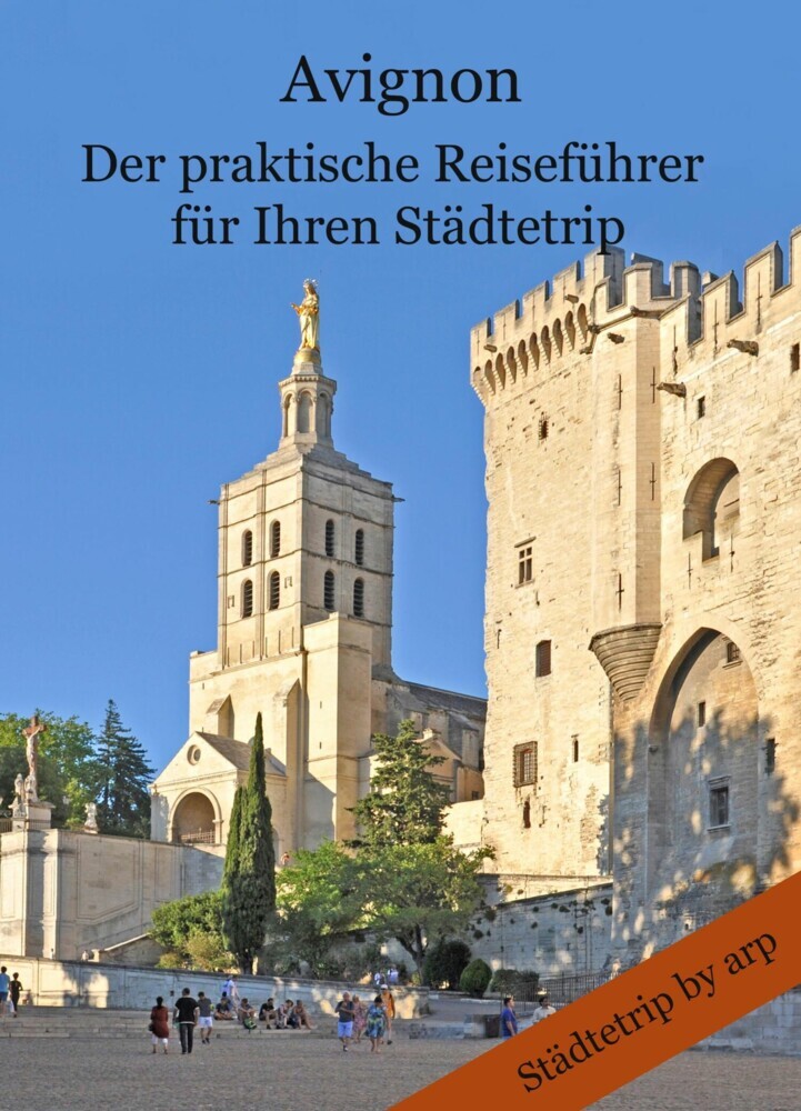 Avignon - Der praktische Reiseführer für Ihren Städtetrip main product photo