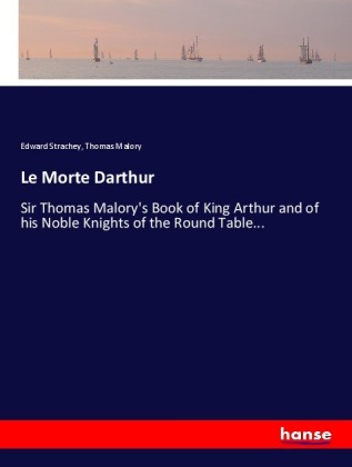 Le Morte Darthur