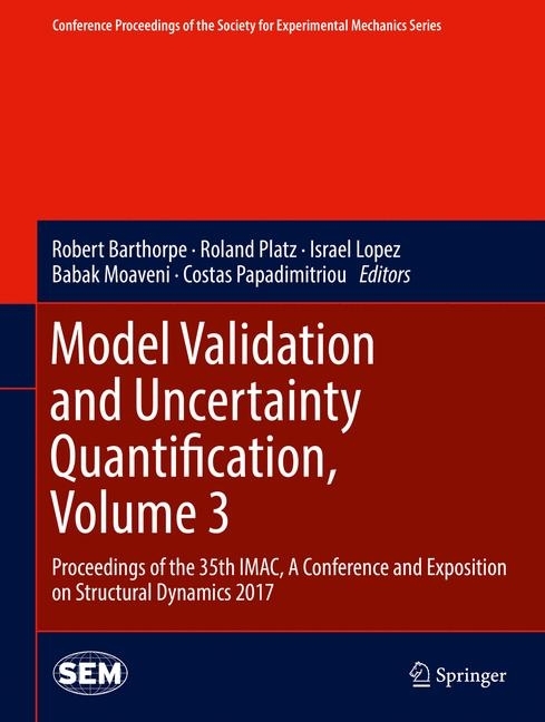 Model Validation and Uncertainty Quantification, Volume 3 main product photo