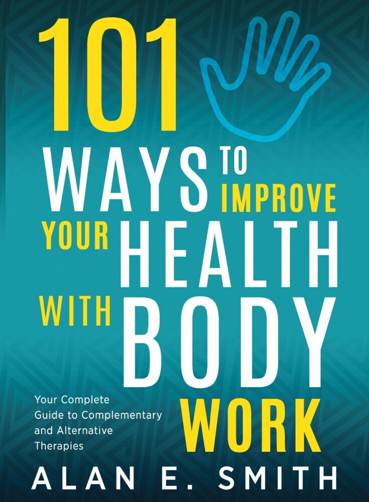 101 Ways to Improve Your Health with Body Work main product photo