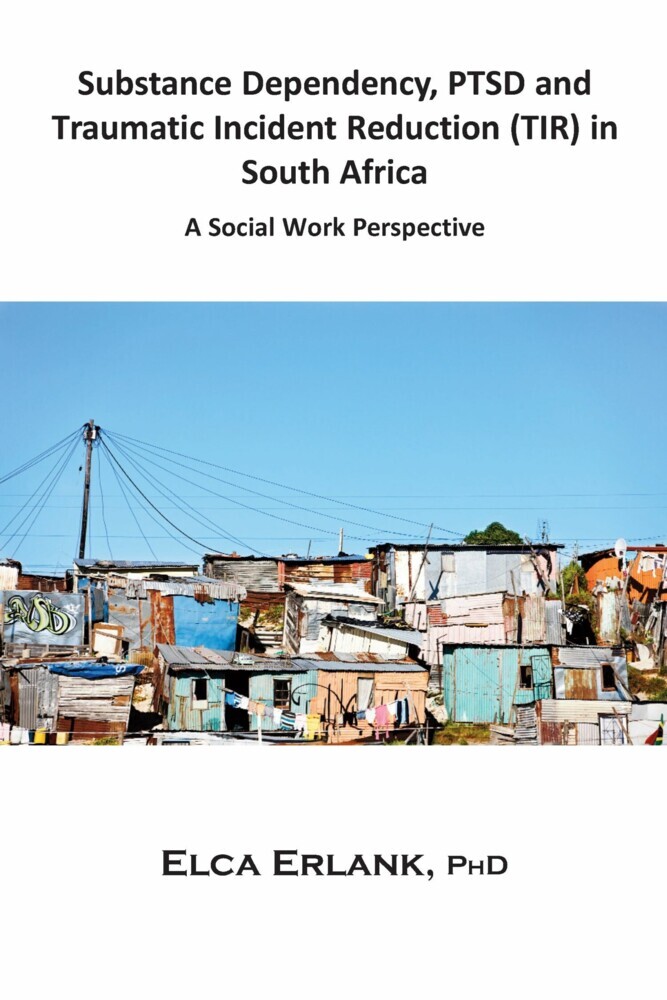 Substance Dependency, PTSD and Traumatic Incident Reduction (TIR) in South Africa main product photo