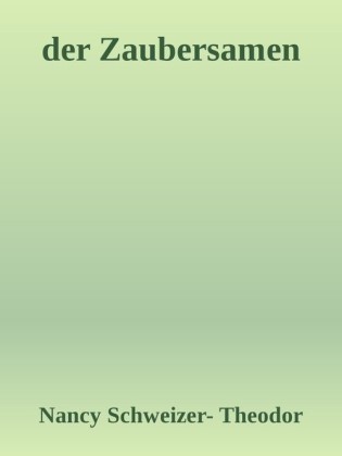 Der Zaubersamen