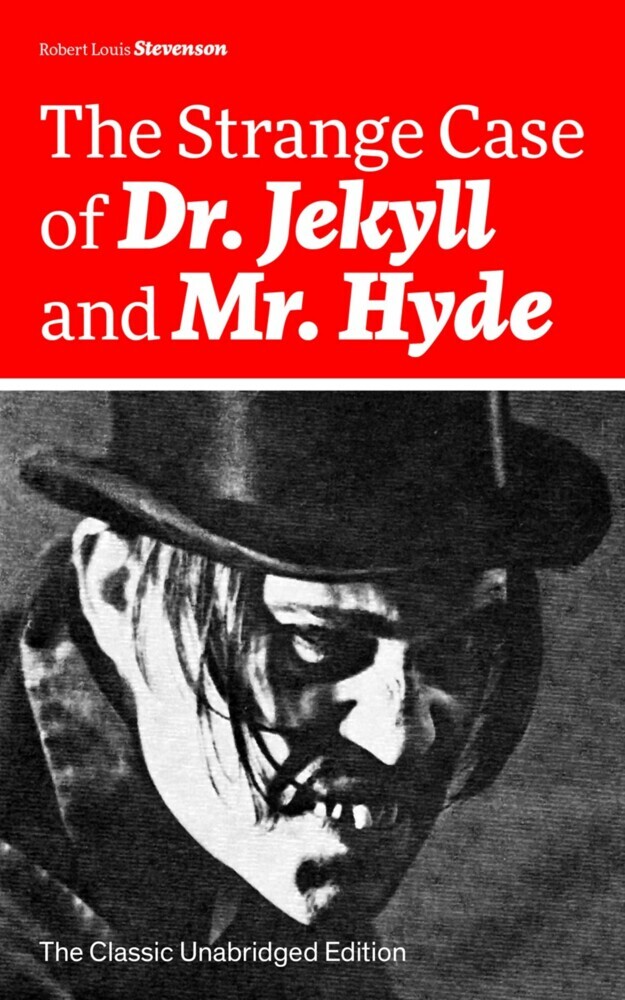 The Strange Case of Dr. Jekyll and Mr. Hyde (The Classic Unabridged Edition) main product photo
