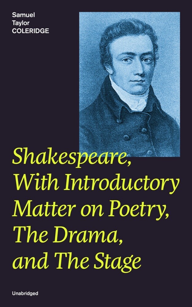 Shakespeare, With Introductory Matter on Poetry, The Drama, and The Stage (Unabridged) main product photo