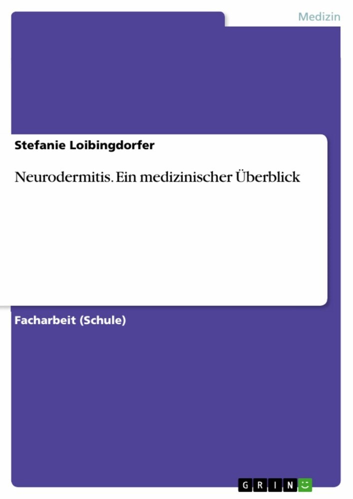 Neurodermitis. Ein medizinischer Überblick main product photo