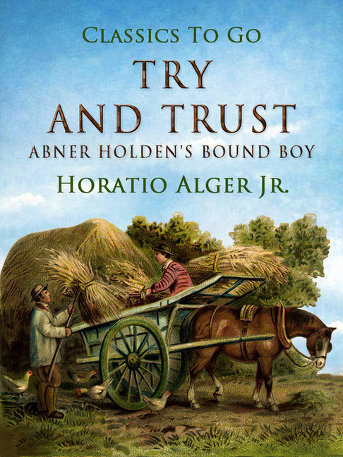 Try and Trust Abner Holden's Bound Boy main product photo