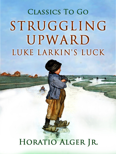 Struggling Upward Luke Larkin's Luck main product photo