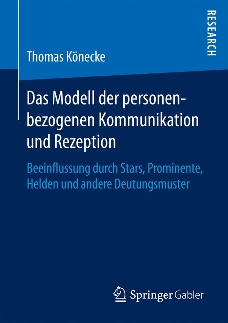 Das Modell der personenbezogenen Kommunikation und Rezeption main product photo