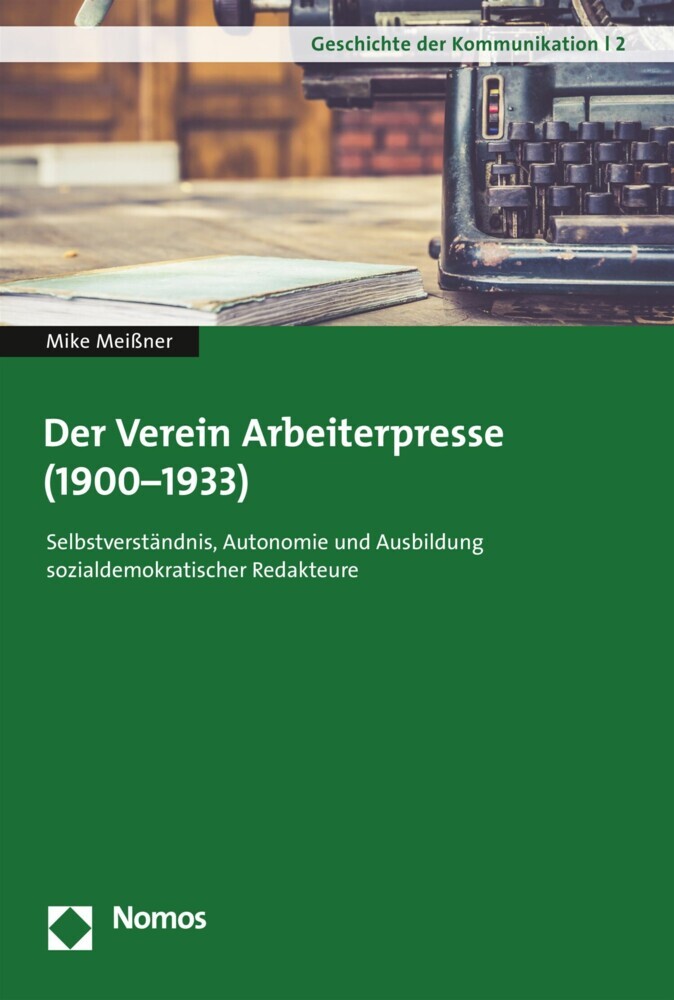 Der Verein Arbeiterpresse (1900-1933) main product photo