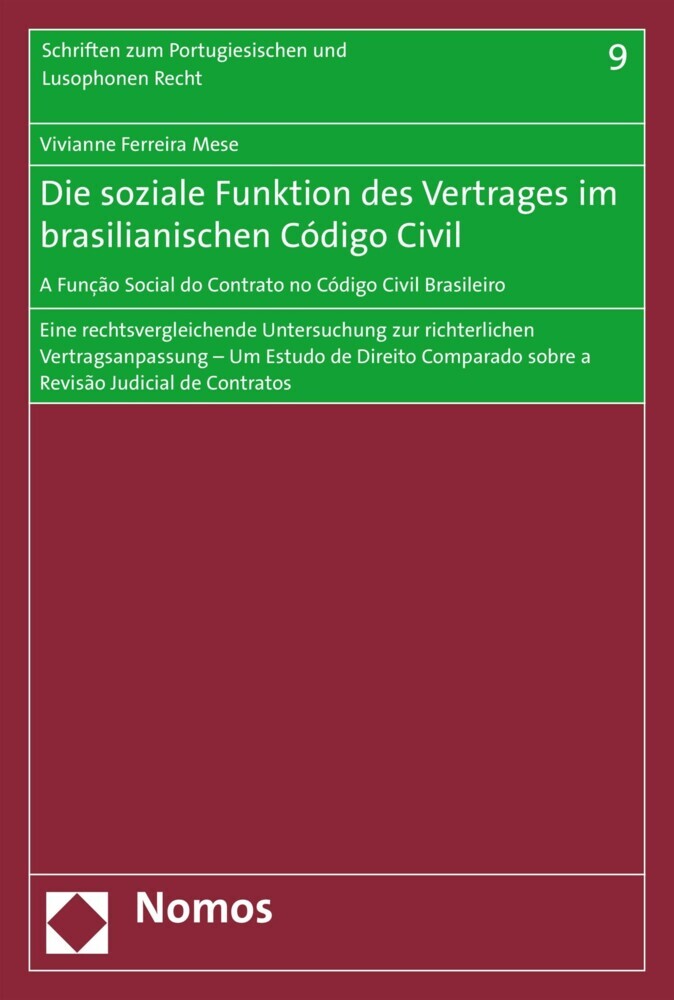 Die soziale Funktion des Vertrages im brasilianischen Código Civil - A Função Social do Contrato no Código Civil Brasileiro main product photo