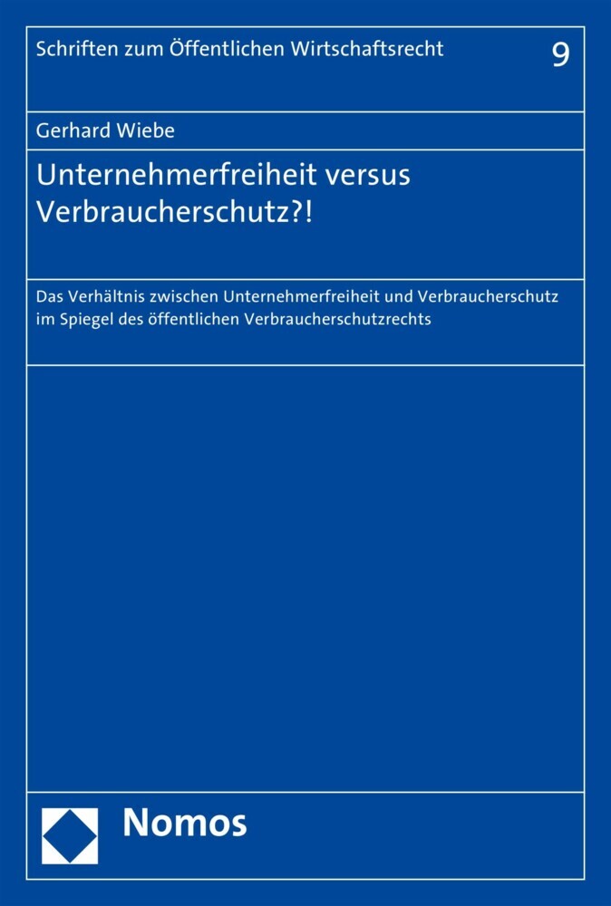 Unternehmerfreiheit versus Verbraucherschutz?! main product photo