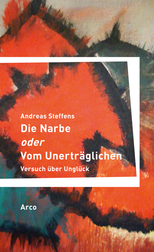 Die Narbe oder Vom Unerträglichen main product photo