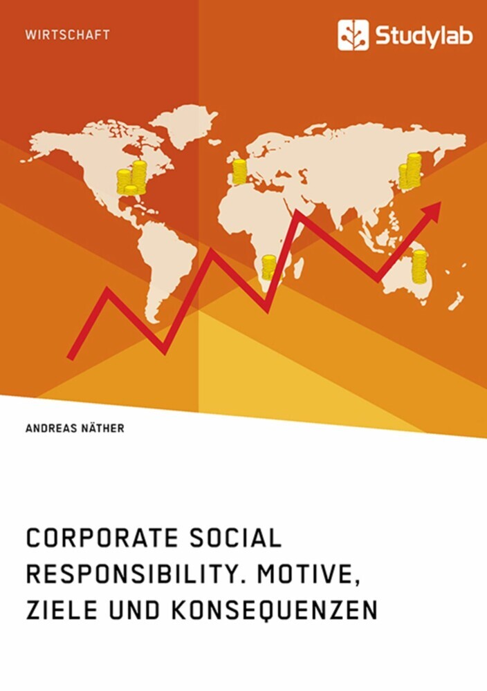 Corporate Social Responsibility. Motive, Ziele und Konsequenzen main product photo
