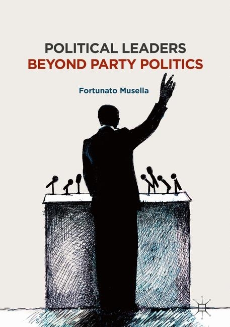 Political Leaders Beyond Party Politics main product photo