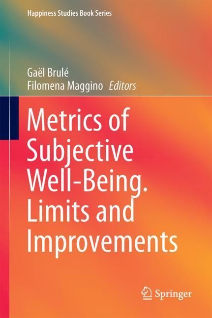Metrics of Subjective Well-Being: Limits and Improvements main product photo
