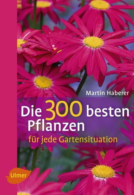 Die 300 besten Pflanzen für jede Gartensituation main product photo