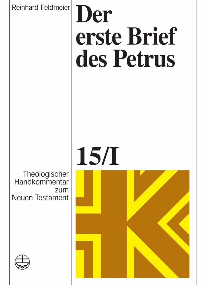 Theologischer Handkommentar zum Neuen Testament / Der erste Brief des Petrus main product photo
