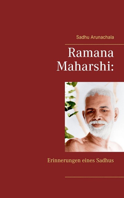 Ramana Maharshi: Erinnerungen eines Sadhus main product photo