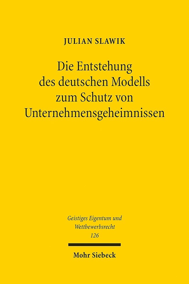 Die Entstehung des deutschen Modells zum Schutz von Unternehmensgeheimnissen main product photo