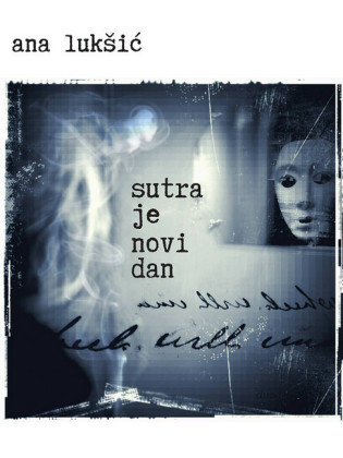 Sutra je novi dan