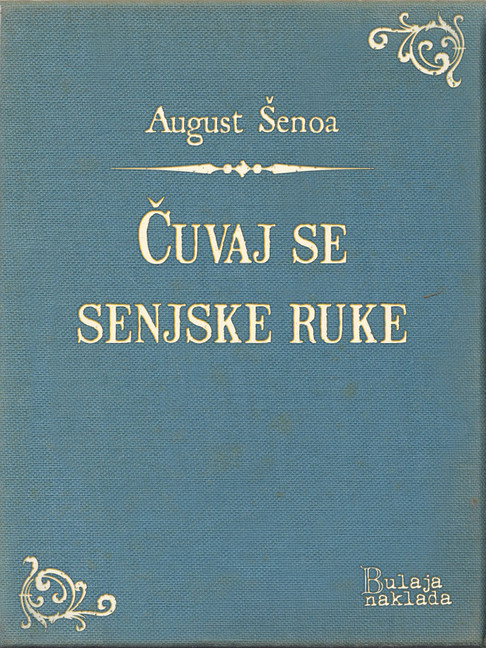 Cuvaj se senjske ruke main product photo