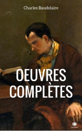 uvres Complètes De Charles Baudelaire