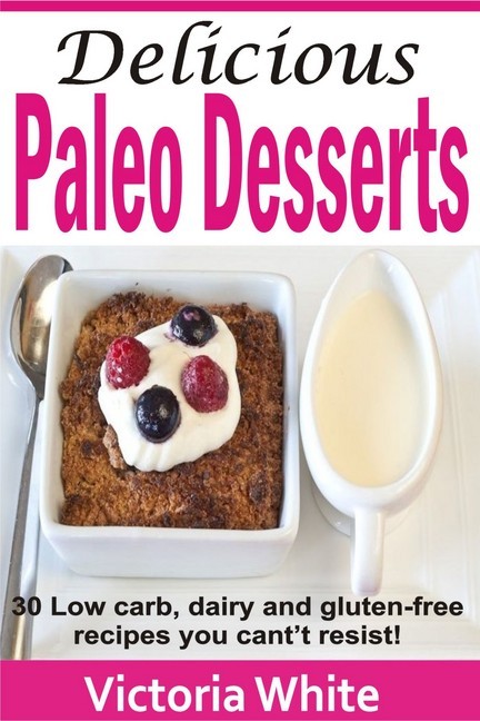 Delicious Paleo Desserts main product photo