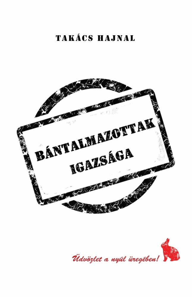 Bántalmazottak igazsága main product photo