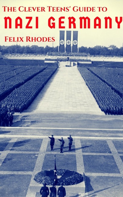 The Clever Teens' Guide to Nazi Germany main product photo
