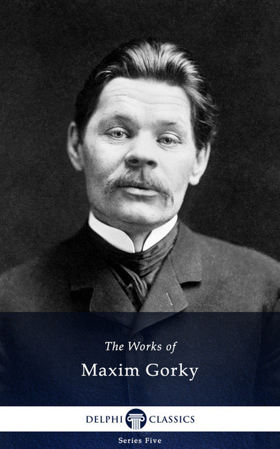 Delphi Works of Maxim Gorky (Illustrated) main product photo