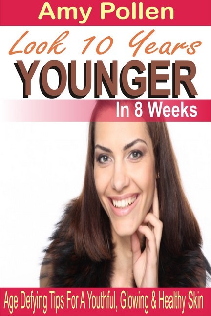 Look 10 Years Younger In 8 Weeks main product photo