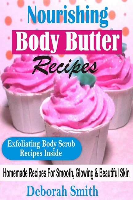 Nourishing Body Butter Recipes main product photo