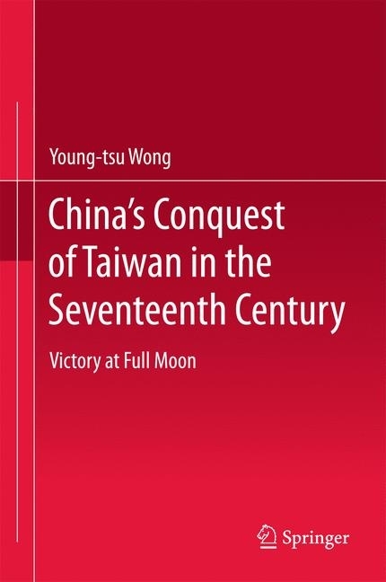 China's Conquest of Taiwan in the Seventeenth Century main product photo