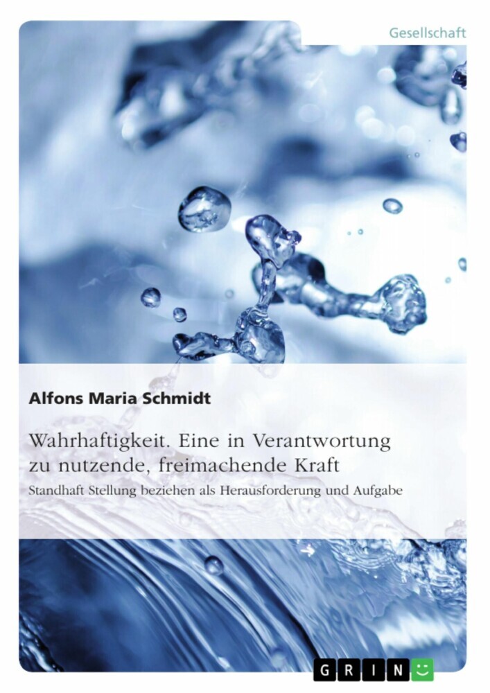 Wahrhaftigkeit. Eine in Verantwortung zu nutzende, freimachende Kraft main product photo